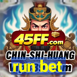run bet